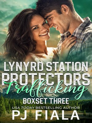 cover image of Lynyrd Station Protectors: Trafficking Box Set Three